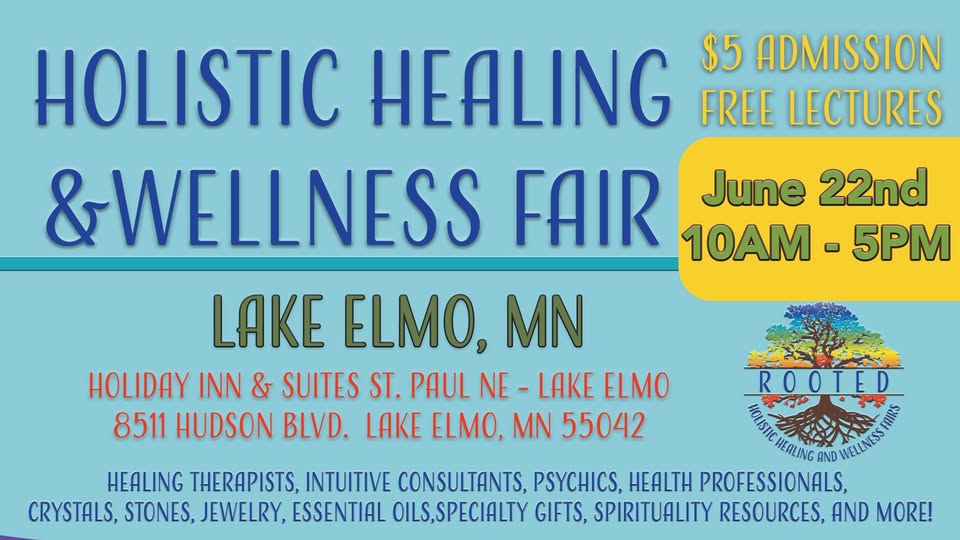 Holistic Healing and Wellness Fair June 22 at Lake Elmo